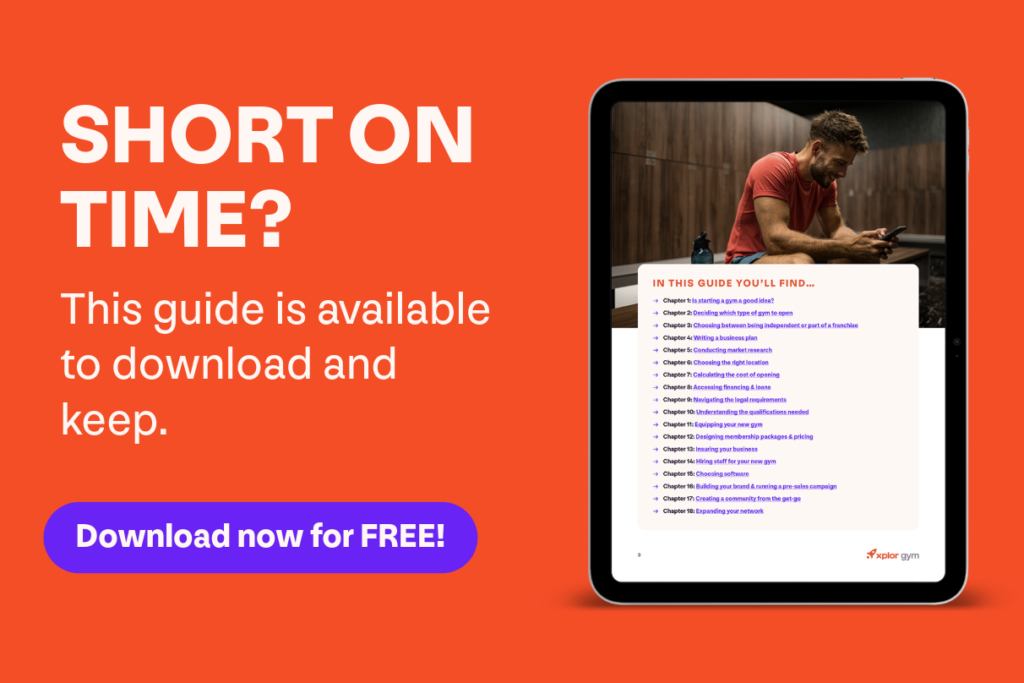 Short on time? This guide to opening a gym is available to download and keep. So you can read at your convenience.